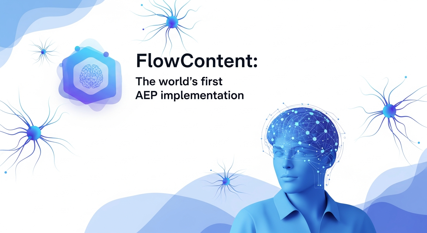 FlowContent : La première implémentation mondiale d'une AEP